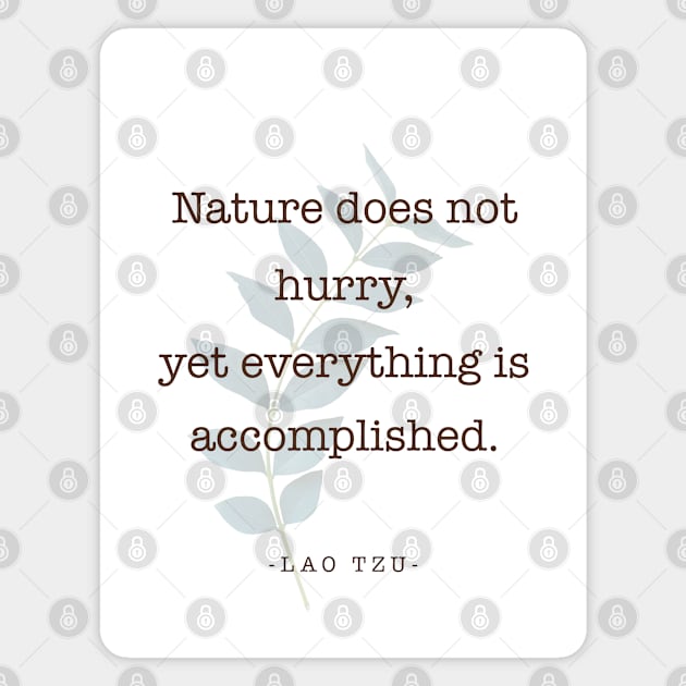 Lao Tzu - Nature - Quote Magnet by Astarteea